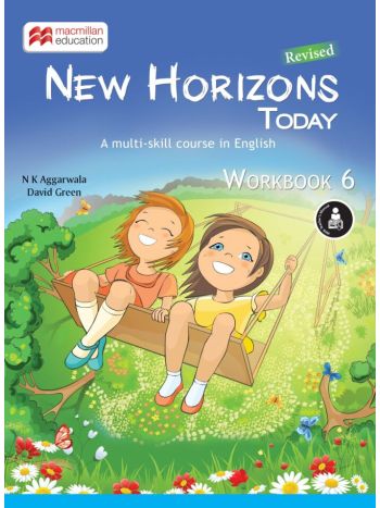 New Horizons Today Workbook Class 6