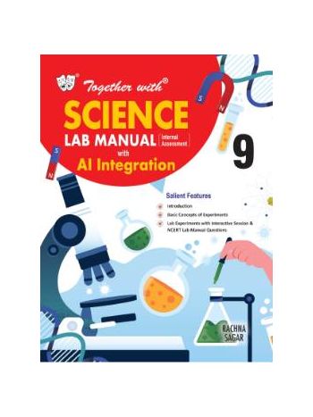 Together With Science Lab Manual For Class 9 CBSE