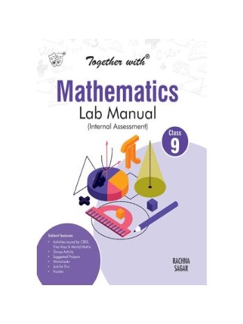 Together With Mathematics Lab Manual Class 9 -CBSE-