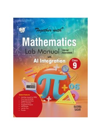 Together With Mathematics Lab Manual Class 9 CBSE