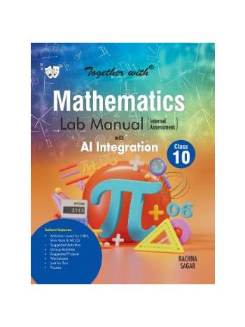 Together With Mathematics Lab Manual Class 10 CBSE