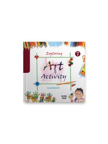 Together With Exploring Art - Activity For Class-7 -CBSE-