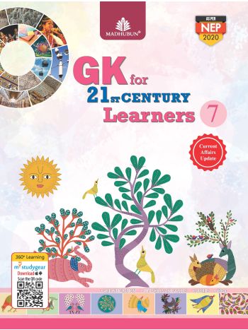 GK For 21st Century Learners  Class 7