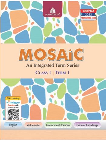 MosaicAn Integrated Term SeriesClass 1 Term 1