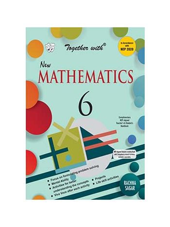 Together With New Mathematics For Class 6 -CBSE-