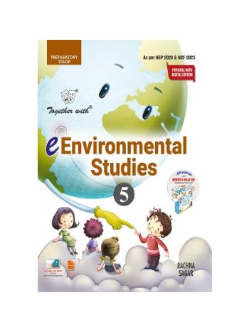 Together With--- E-Environmental Studies Textbook Class 5 Physical With Digital Edition For Session 2025-26 -CBSE-