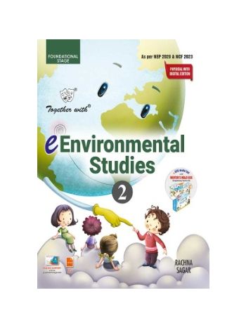 Together With--- E-Environmental Studies Textbook Class 2 Physical With Digital Edition For Session 2025-26 -CBSE-