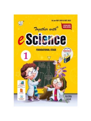 Together With EScience Textbook Class 1 Physical With Digital Edition For Session 202526 CBSE