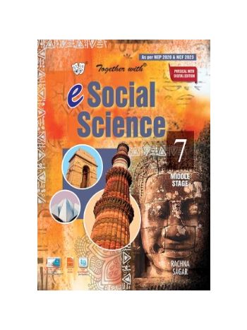 Together With--- E-Social Studies Textbook Class 7 Physical With Digital Edition For Session 2025-26 -CBSE-