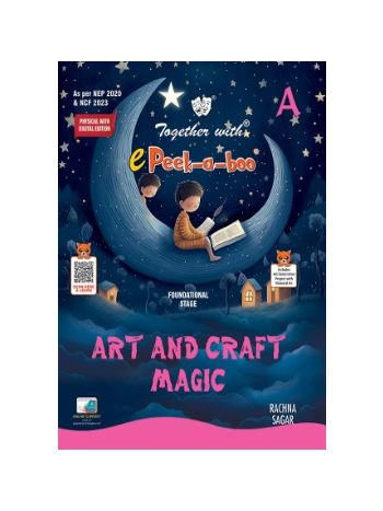 Together With E Peek-a-boo Art And Craft Magic A For Nursery -CBSE-
