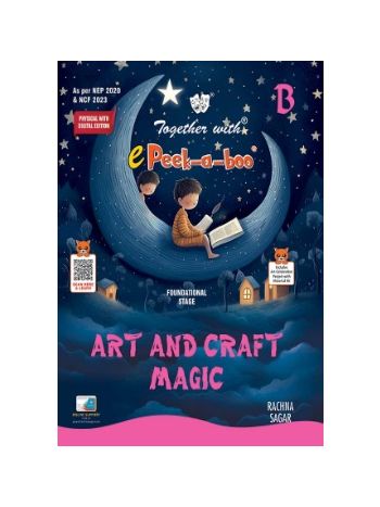 Together With E Peek-a-boo Art And Craft Magic B For LKG -CBSE-