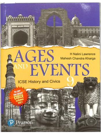 Ages And Events ICSE History  Civics 9
