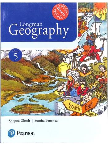 Longman Geography Class 5 NEP 2020  NCF 2023