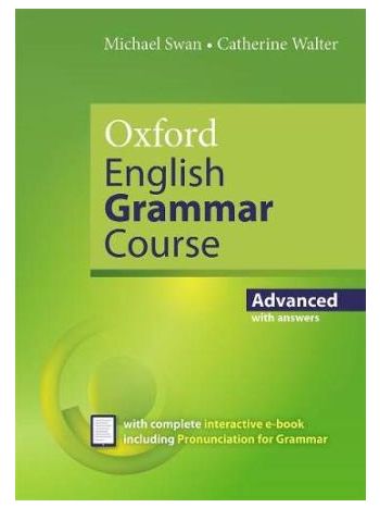 Oxford English Grammar Course  Advanced With Answers
