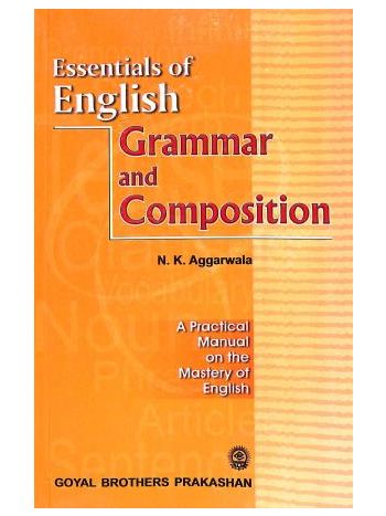 Essentials Of English Grammar - Composition