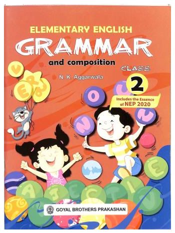 Elementary English Grammar And Composition Class 2 -NEP 2020-