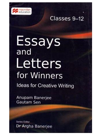 Essays And Letters For Winners Classes 9  12