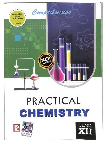 Comprehensive Practical Chemistry Class 11 NEP 2020