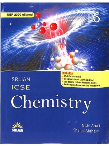 Srijan ICSE Chemistry 6 NEP 2020