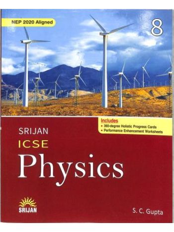 Srijan ICSE Physics 8 NEP 2020