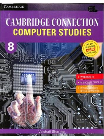 Cambridge Connection Computer Studies 8 CISCE