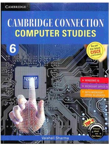 Cambridge Connection Computer Studies 6 CISCE