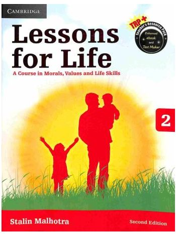 Lessons For Life 2 A Course In Morals Values And Life Skills