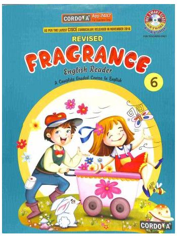 Revised Fragrance English Reader 6 CISCE NEP 2020