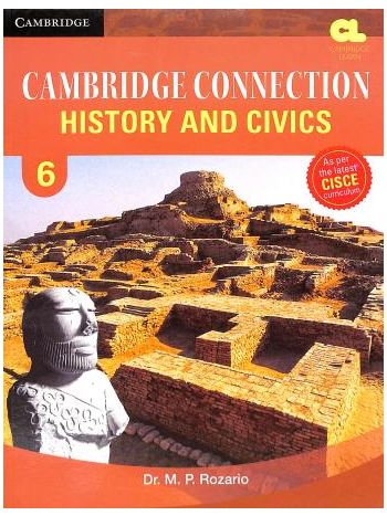 Cambridge Connection History And Civics 6