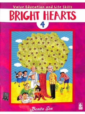 Bright Hearts 4 - Value Education And Life Skills