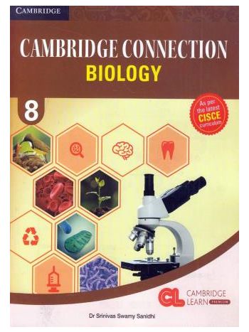 Cambridge Connection Biology 8 CISCE