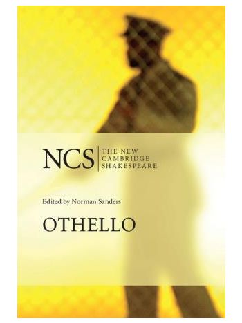 The New Cambridge Shakespeare  Othello