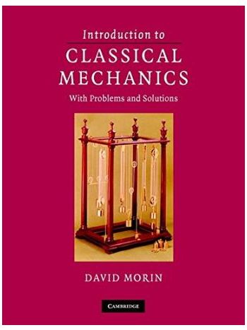 Introduction To Classical Mechanics With Problems And Solutions