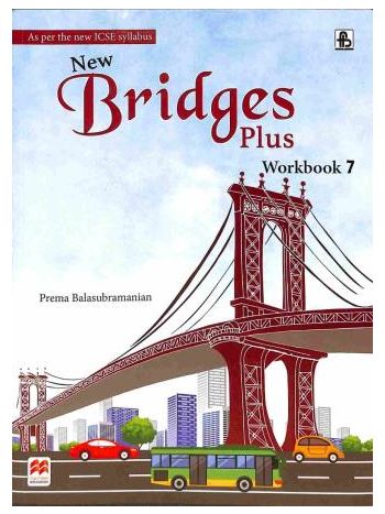 New Bridges Plus Workbook 7