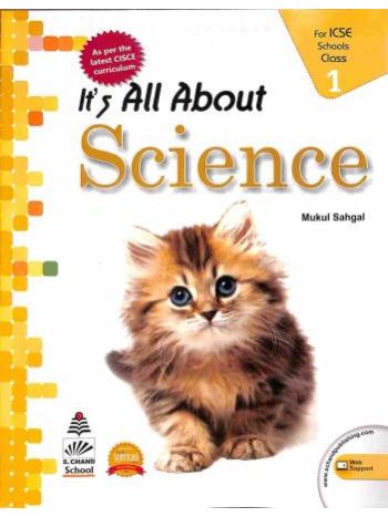 It-s All About Science Class 1 -ICSE- NEP 2020