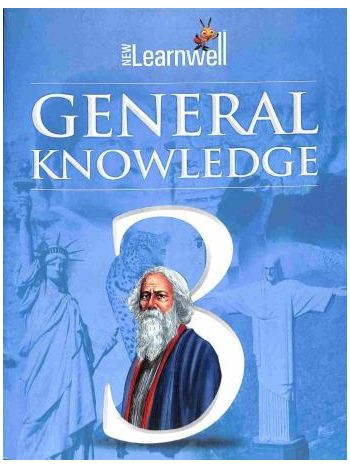 New Learnwell General Knowledge Class 3 CBSE