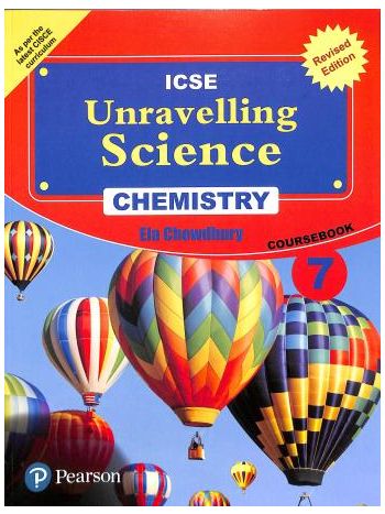ICSE Unravelling Science  Chemistry Coursebook 7