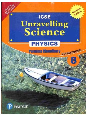 ICSE Unravelling Science  Chemistry Coursebook 8