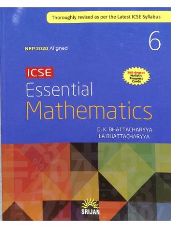 ICSE Essential Mathematics 6
