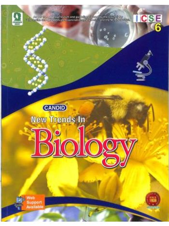 Candid New Trends In Biology Class 6 -ICSE- NEP 2020 - NCF 2023