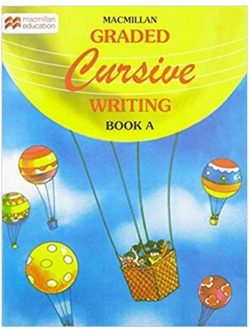 Macmillan Graded Cursive Writing Book 0A