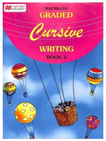 Macmillan Graded Cursive Writing Book 2