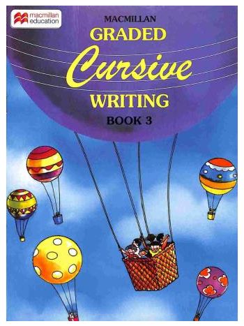Macmillan Graded Cursive Writing Book 3