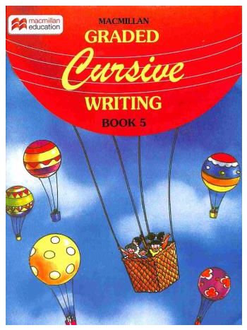Macmillan Graded Cursive Writing Book 5