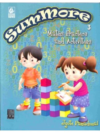 Summore 3 -Maths Practice And Activities- -NEP- NCF-