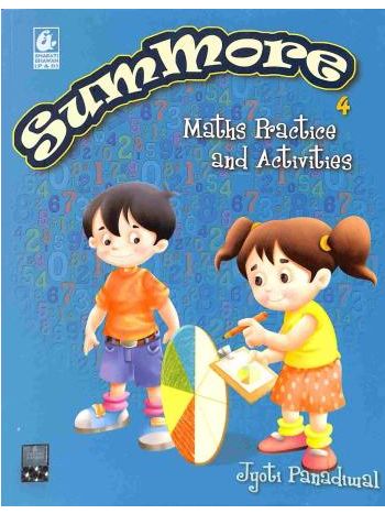Summore 4 -Maths Practice And Activities- -NEP- NCF-