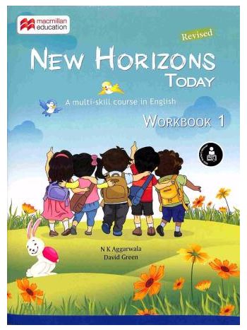 New Horizons Today Workbook Class 1