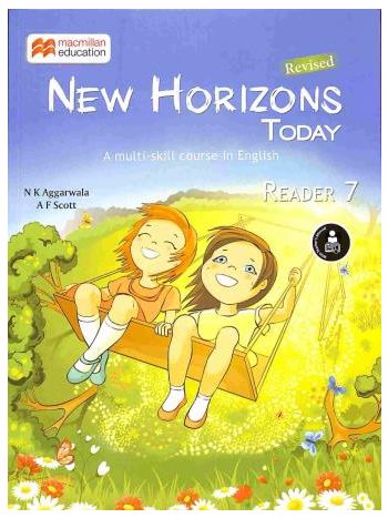 New Horizons Today Reader Class 7