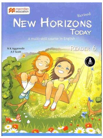 New Horizons Today Reader Class 6