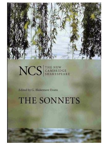 The New Cambridge Shakespeare  The Sonnets